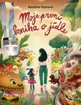 Moje první kniha o jídle - Karolína Fourová, Tomski&Polanski (ilustrátor) - kniha z kategorie Naučné knihy