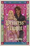 The Princess Knight - Cait Jacobs - kniha z kategorie Fantasy