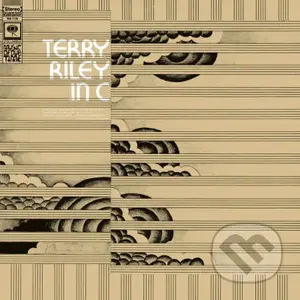Terry Riley: In C LP - Terry Riley