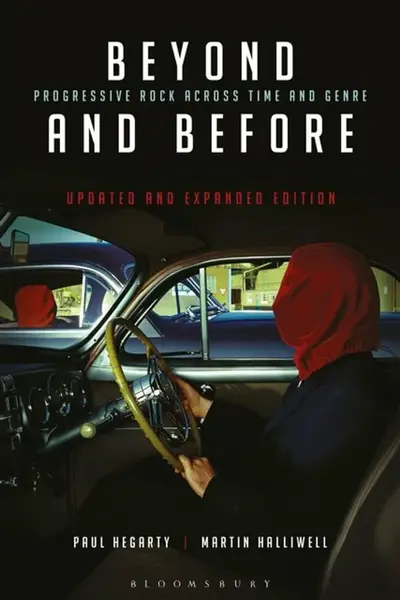 Beyond and Before, Updated and Expanded Edition - Paul  Hegarty, Professor Martin Halliwell
