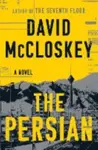 The Persian â€“ A Novel - David McCloskey