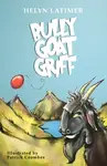 Bully Goat Griff - Helyn Latimer