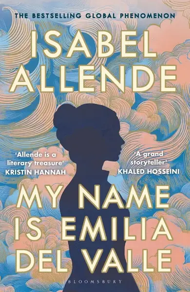 My Name is Emilia del Valle - Isabel Allende
