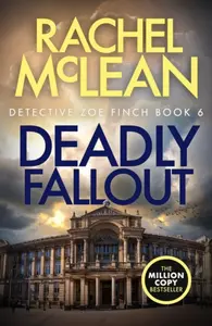Deadly Fallout - Rachel McLean