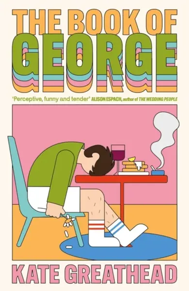 The Book of George - Kate Greathead