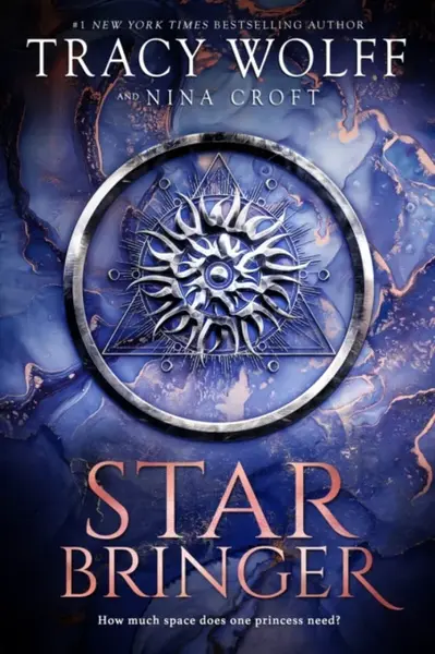 Star Bringer - Tracy Wolffová, Nina Croft