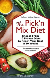 The Pick â€˜n Mix Diet - Michael Gleeson