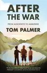 AFTER WAR - Tom Palmer