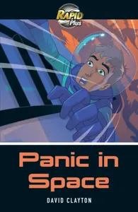 Rapid Plus 6B Panic in Space - Clayton David