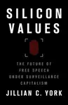 Silicon Values - Jillian C. York