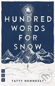A Hundred Words for Snow - Tatty Hennessy