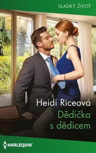 Dědička s dědicem - Heidi Riceová