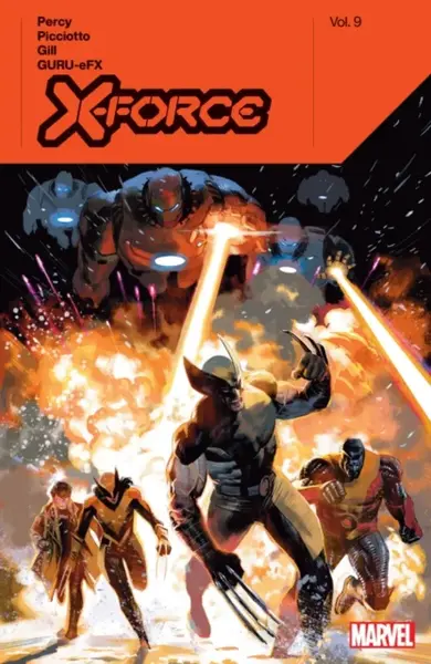 X-Force By Benjamin Percy Vol. 9 - Benjamin Percy