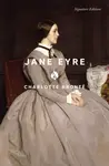 Jane Eyre (Signature Editions) - Charlotte Brontë