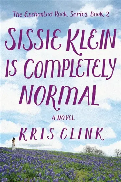 Sissie Klein Is Completely Normal - Kris Clink