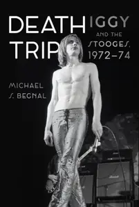 Death Trip - Michael S. Begnal