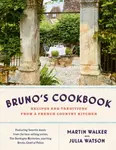 Bruno's Cookbook - Martin Walker, Julia Watson