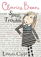 Clarice Bean Spells Trouble - Lauren Child