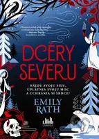 Dcéry severu (Nájdu svoju silu, uplatnia si moc a uchránia si srdce?) - kniha z kategorie Fantasy
