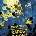 Radost z Boha - Marek Orko Vácha
