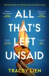 All Thatâ€™s Left Unsaid - Tracey Lien