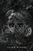 Psychotic Obsession
