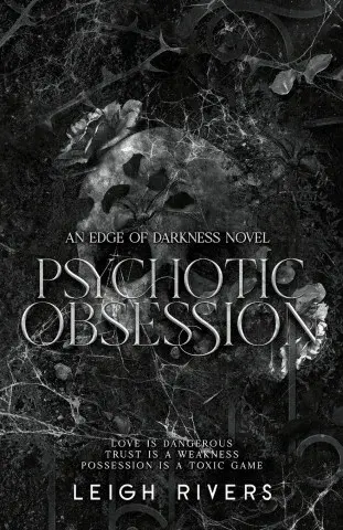 Psychotic Obsession