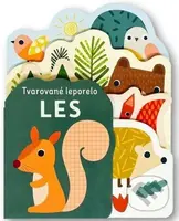 Tvarované leporelo: Les - Sally Payne (ilustrátor) - kniha z kategorie Naučné knihy