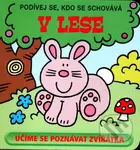 Podívej se, kdo se schovává: V lese