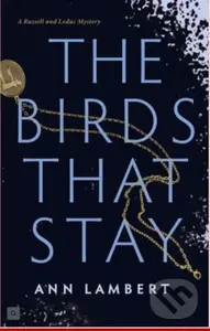 The Birds That Stay - Ann Lambert