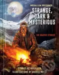MrBallen Presents: Strange, Dark & Mysterious (The Graphic Stories) - kniha z kategorie Komiksy