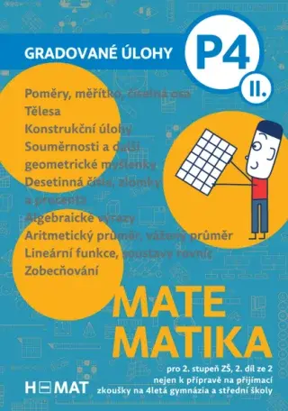 Gradované úlohy nejen k přípravě na přijímací zkoušky na 4letá gymnázia - 2. díl