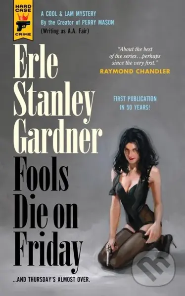 Fools Die On Friday - Erle Stanley Gardner