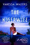 Nigerwife (A Novel) - Vanessa Walters - kniha z kategorie Thrillery