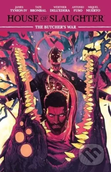 House of Slaughter Vol. 5 - James Tynion IV, Tate Brombal - kniha z kategorie Komiksy