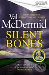 Silent Bones - Val McDermidová