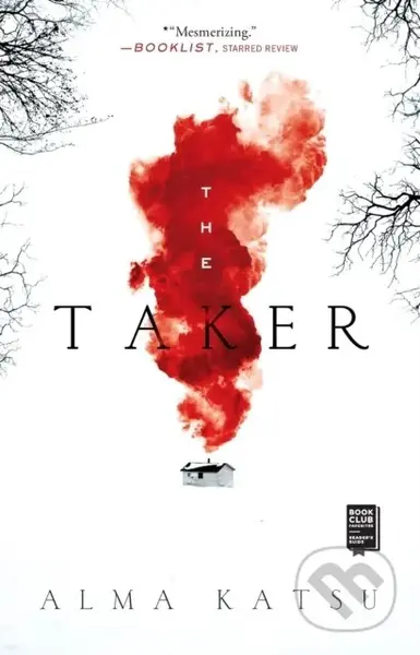 Taker (Book One of the Taker Trilogy) - Alma Katsu - kniha z kategorie Fantasy