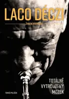 Laco Déczi - totálně vytroubený mozek - Tomáš Poláček, Štěpán Křišta - kniha z kategorie Hudba