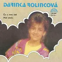 Darina Rolincová, Ladislav Štaidl se svým orchestrem – Čo o mne vieš/Máš smolu