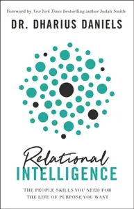 Relational Intelligence - Dharius Daniels