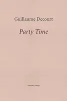 Party Time - Guillaume Decourt