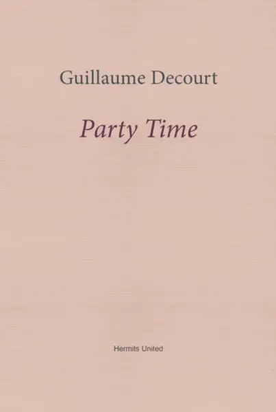 Party Time - Guillaume Decourt