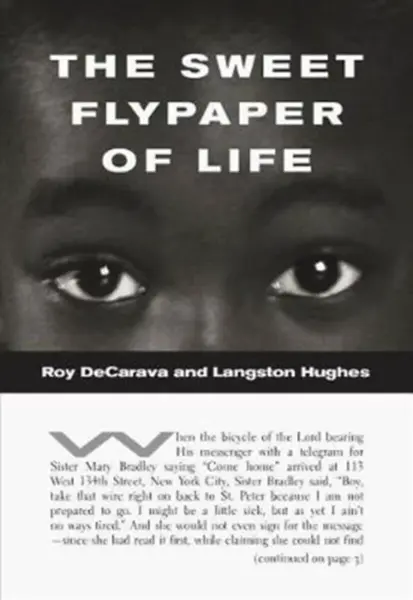 The Sweet Flypaper of Life - Langston Hughes, Roy DeCarava