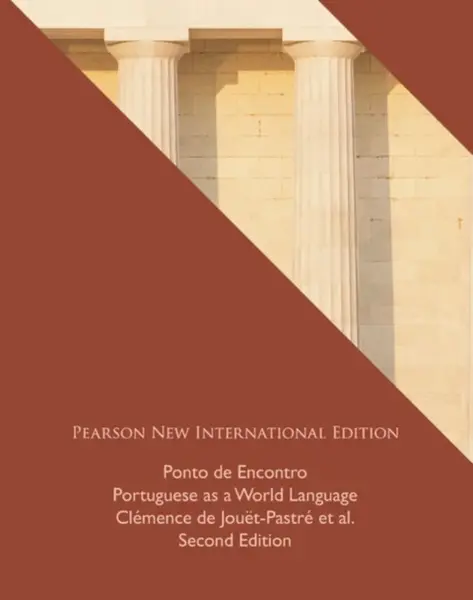 Ponto de Encontro: Portuguese as a World Language - Amelia Hutchinson, Patricia Sobral, Maria Luci Moreira, Clemence Jouet-Pastre, Anna Klobucka