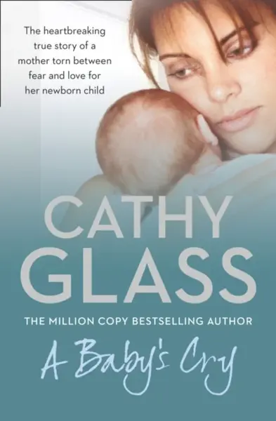 A Babyâ€™s Cry - Cathy Glass