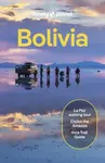 Lonely Planet Bolivia - Michael Grosberg, Lonely Planet, Ryan Ver Berkmoes, Vesna Maric, Alexis Averbuck, Brian Kluepfel, Joe Sills