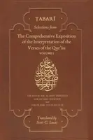 Selections from the Comprehensive Exposition of the Interpretation of the Verses of the Qur'an - Abu Ja'far Muhammad b. Jarir al-Tabari