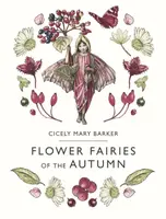 Flower Fairies of the Autumn - Cicely Mary Barker