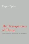 Transparency of Things - Rupert Spira