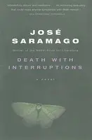 Death With Interruptions - Jose Saramago